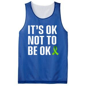 ItS Ok Not To Be Ok Gift Tal Health Awareness Gift Mesh Reversible Basketball Jersey Tank