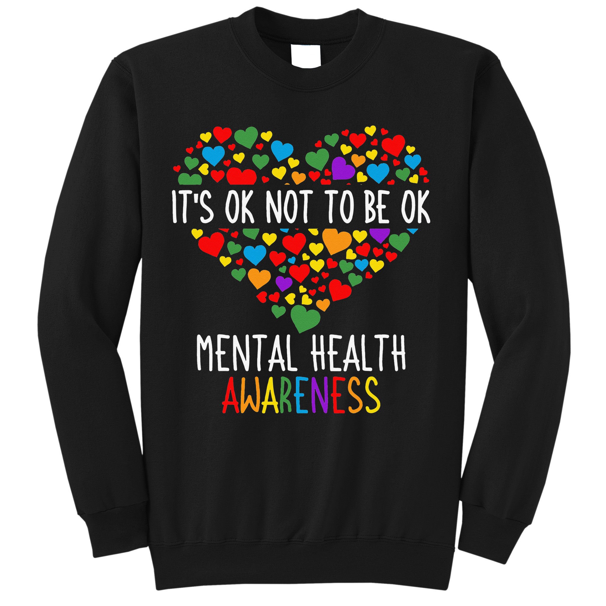 It's Ok Not To Be Ok Mental Health Awareness Green Ribbon Sweatshirt