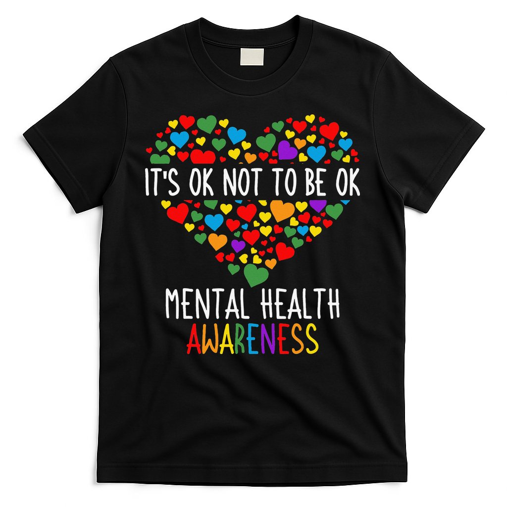 It's Ok Not To Be Ok Mental Health Awareness Green Ribbon T-Shirt