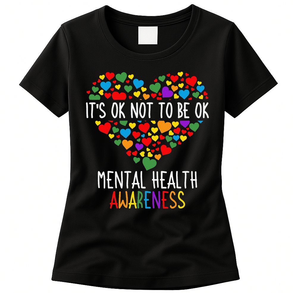 It's Ok Not To Be Ok Mental Health Awareness Green Ribbon Womens T-Shirt