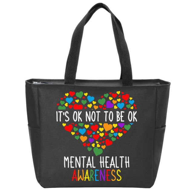 It's Ok Not To Be Ok Mental Health Awareness Green Ribbon Zip Tote Bag