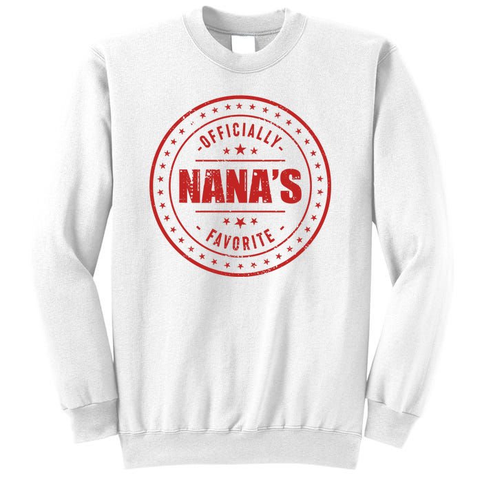 Im Officially Nanas Favorite Sweatshirt