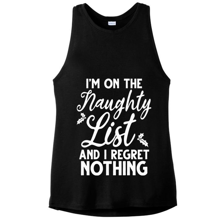 IM On Naughty List And I Regret Nothing IM On Naughty List Ladies PosiCharge Tri-Blend Wicking Tank