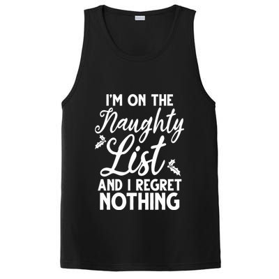 IM On Naughty List And I Regret Nothing IM On Naughty List PosiCharge Competitor Tank