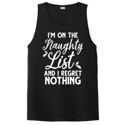 IM On Naughty List And I Regret Nothing IM On Naughty List PosiCharge Competitor Tank