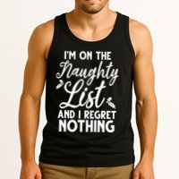 IM On Naughty List And I Regret Nothing IM On Naughty List Tank Top