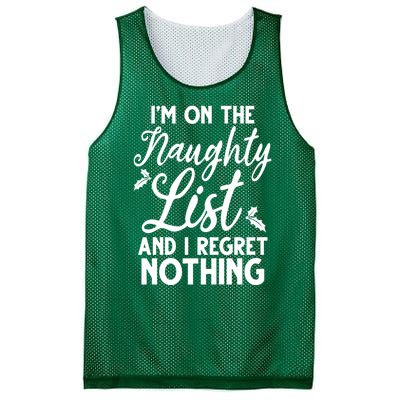 IM On Naughty List And I Regret Nothing IM On Naughty List Mesh Reversible Basketball Jersey Tank