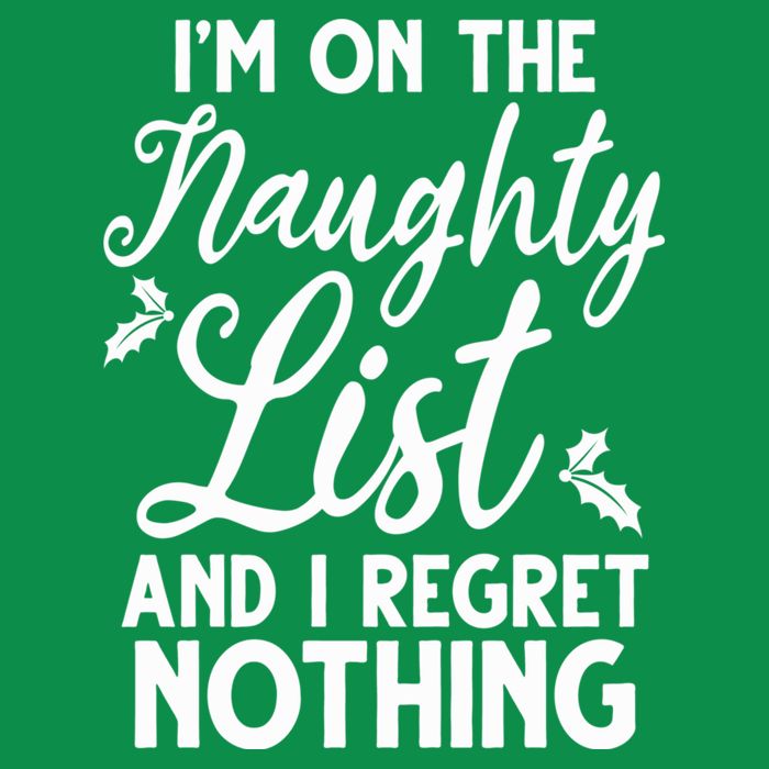 IM On Naughty List And I Regret Nothing IM On Naughty List Kids Hoodie