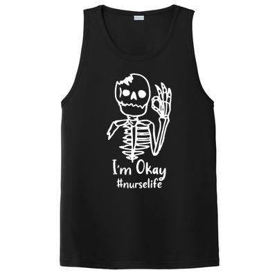 IM Okay Nurse Life Funny Skeleton Great Gift PosiCharge Competitor Tank