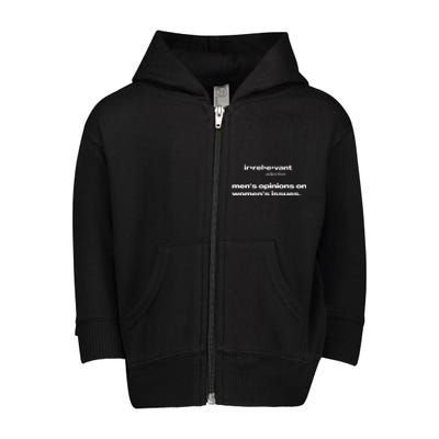 Irrelevant Opinions On Issues Toddler Zip Fleece Hoodie