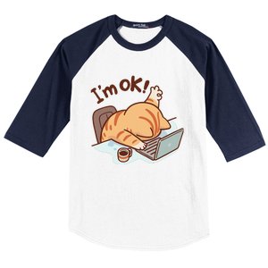 IM Ok Okay Cute Cat IM Fine Baseball Sleeve Shirt