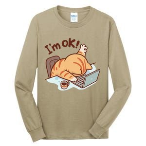 IM Ok Okay Cute Cat IM Fine Tall Long Sleeve T-Shirt