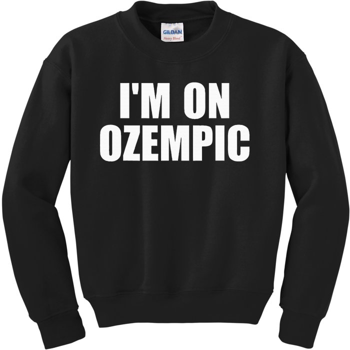 IM On Ozempic Apparel Kids Sweatshirt