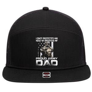 I Once Protected Him Now He Protects Me Proud Army Dad 7 Panel Mesh Trucker Snapback Hat