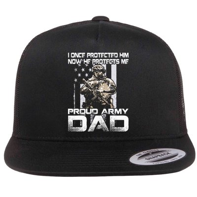I Once Protected Him Now He Protects Me Proud Army Dad Flatbill Hat
