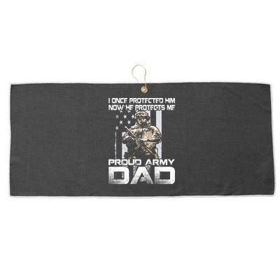 I Once Protected Him Now He Protects Me Proud Army Dad Large Microfiber Waffle Golf Towel