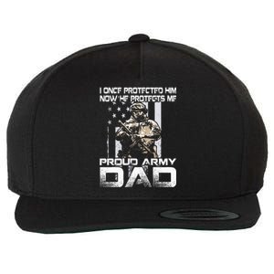 I Once Protected Him Now He Protects Me Proud Army Dad Wool Snapback Cap