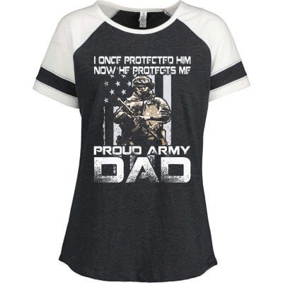 I Once Protected Him Now He Protects Me Proud Army Dad Enza Ladies Jersey Colorblock Tee