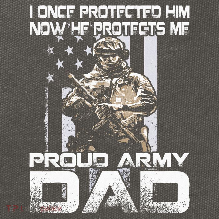 I Once Protected Him Now He Protects Me Proud Army Dad Cotton Canvas Backpack