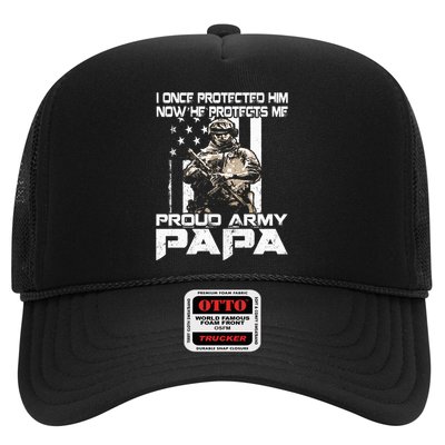 I Once Protected Him Now He Protects Me Proud Army Papa Trucker Hat