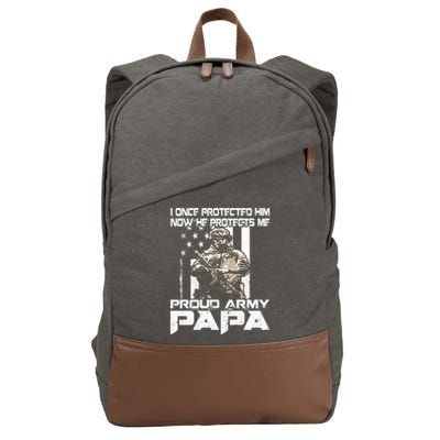 I Once Protected Him Now He Protects Me Proud Army Papa Cotton Canvas Backpack