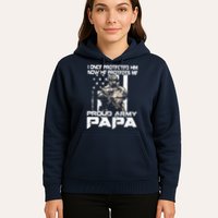 I Once Protected Him Now He Protects Me Proud Army Papa Hoodie