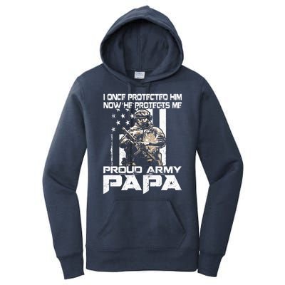 I Once Protected Him Now He Protects Me Proud Army Papa Women's Pullover Hoodie