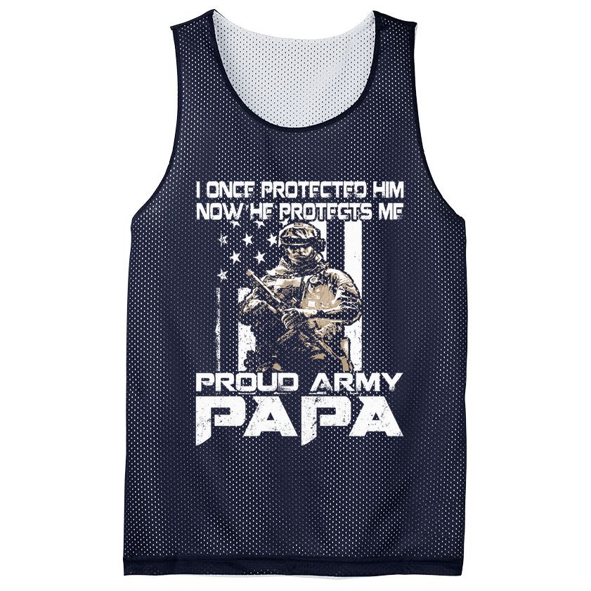 I Once Protected Him Now He Protects Me Proud Army Papa Mesh Reversible Basketball Jersey Tank