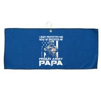 I Once Protected Him Now He Protects Me Proud Army Papa Large Microfiber Waffle Golf Towel
