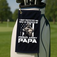 I Once Protected Him Now He Protects Me Proud Army Papa Golf Towel