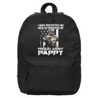 I Once Protected Him Now He Protects Me Proud Army Pappy 16 in Basic Backpack