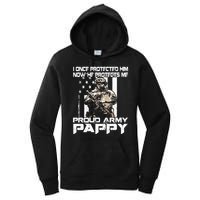 I Once Protected Him Now He Protects Me Proud Army Pappy Women's Pullover Hoodie