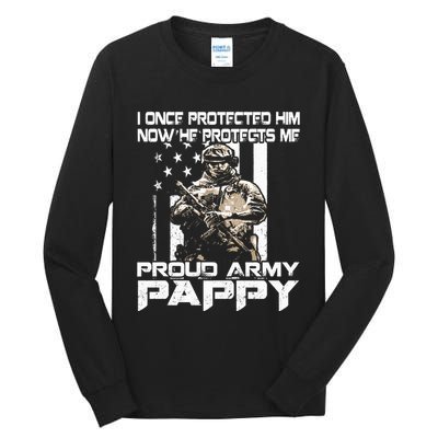 I Once Protected Him Now He Protects Me Proud Army Pappy Tall Long Sleeve T-Shirt