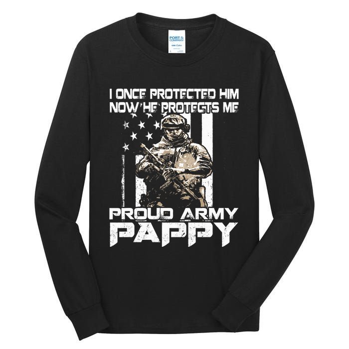 I Once Protected Him Now He Protects Me Proud Army Pappy Tall Long Sleeve T-Shirt