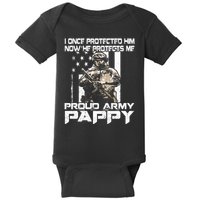 I Once Protected Him Now He Protects Me Proud Army Pappy Baby Bodysuit
