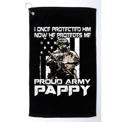 I Once Protected Him Now He Protects Me Proud Army Pappy Golf Towel