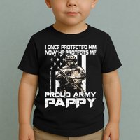 I Once Protected Him Now He Protects Me Proud Army Pappy Toddler T-Shirt