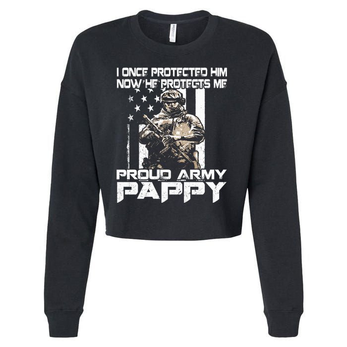 I Once Protected Him Now He Protects Me Proud Army Pappy Cropped Pullover Crew