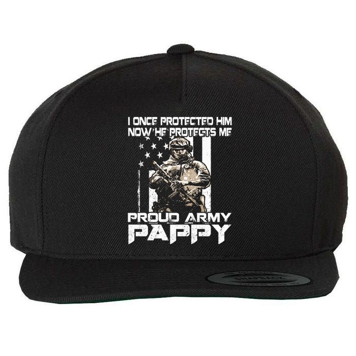I Once Protected Him Now He Protects Me Proud Army Pappy Wool Snapback Cap