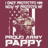 I Once Protected Him Now He Protects Me Proud Army Pappy 16oz Travel Tumbler