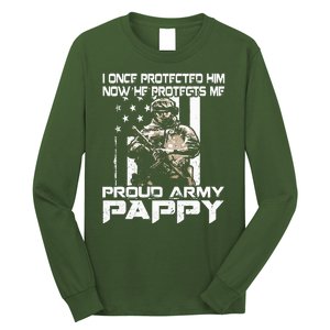 I Once Protected Him Now He Protects Me Proud Army Pappy Long Sleeve Shirt