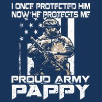 I Once Protected Him Now He Protects Me Proud Army Pappy Infant Baby Jersey Bodysuit