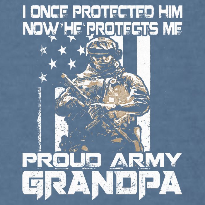I Once Protected Him Now He Protects Me Proud Army Grandpa Garment-Dyed Sweatshirt