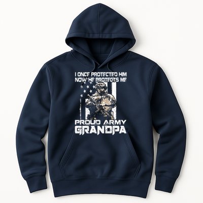 I Once Protected Him Now He Protects Me Proud Army Grandpa Hoodie