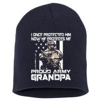 I Once Protected Him Now He Protects Me Proud Army Grandpa Short Acrylic Beanie
