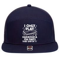 I Only Play Harmonica On Days That End In Y - Harmonicist 7 Panel Mesh Trucker Snapback Hat