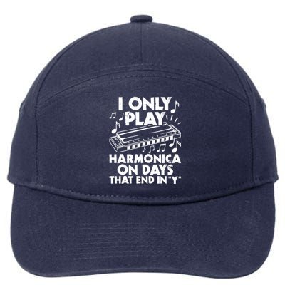 I Only Play Harmonica On Days That End In Y - Harmonicist 7-Panel Snapback Hat