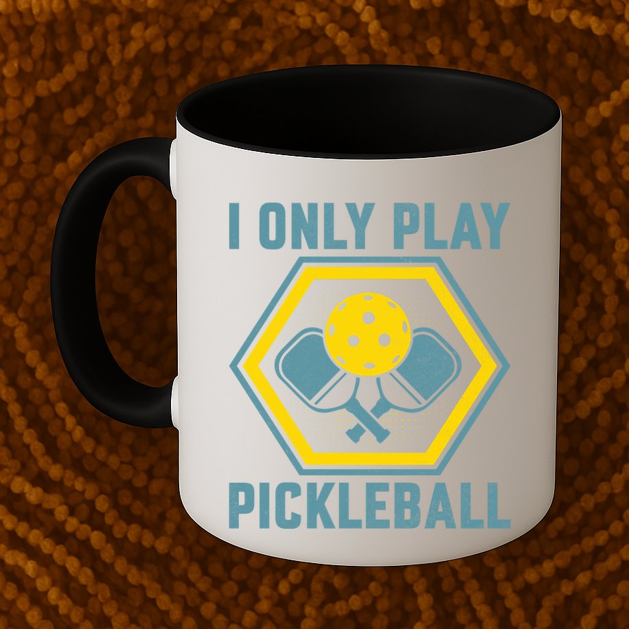 I Only Play Pickleball Mug
