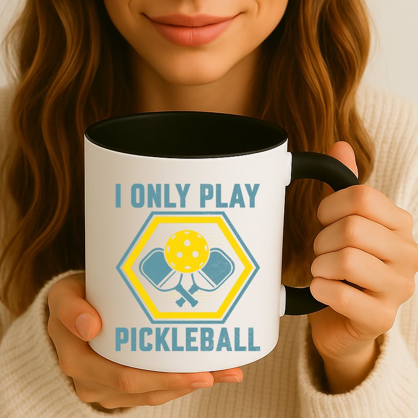 I Only Play Pickleball Mug