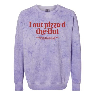 I Out Pizza'd The Hut Colorblast Crewneck Sweatshirt